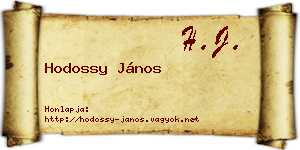 Hodossy János névjegykártya